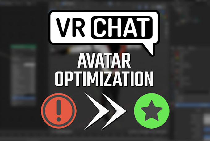 Optimize the avatar for vrchat by Artjomsz_ | Fiverr