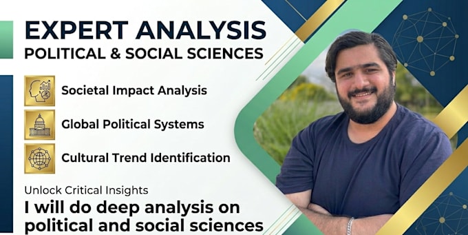 do deep analysis on political and social sciences