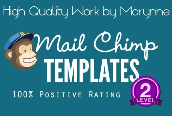 Create a killer mailchimp template by Morynne Fiverr
