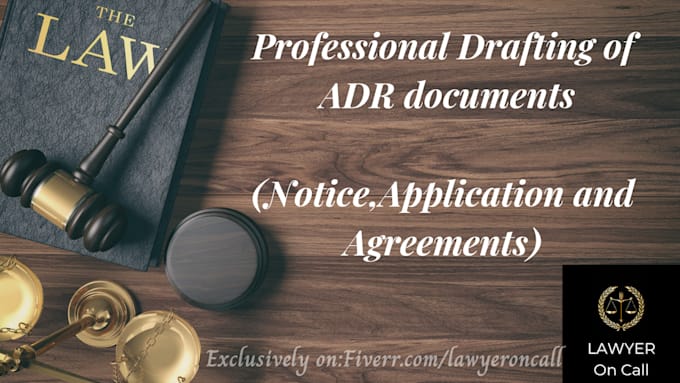 draft all the documents required in arbitration and conduct legal research