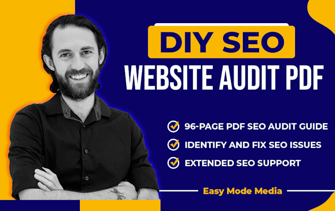 Give you a 96 page seo audit guide for your website audit your own site ...