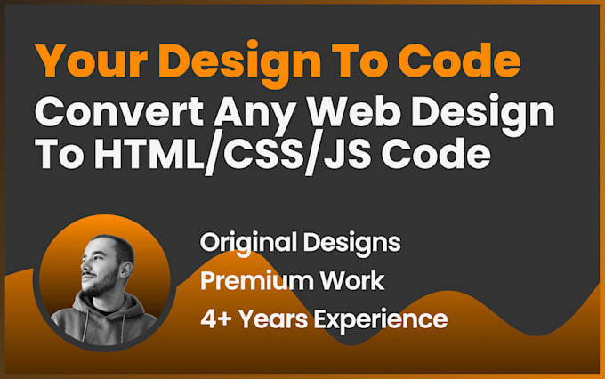 Convert your designs to code by Davidhdev | Fiverr