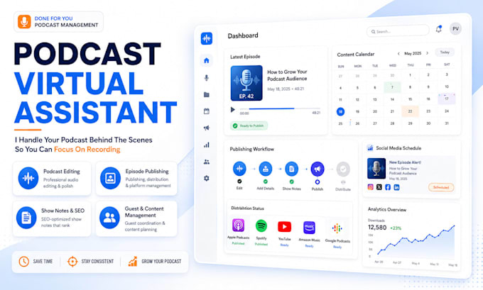 be your podcast virtual assistant