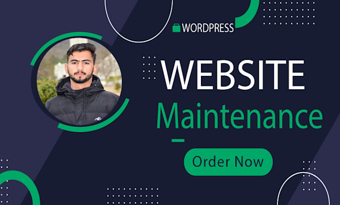do website maintenance, manage,  fix erorr and  wordpress support