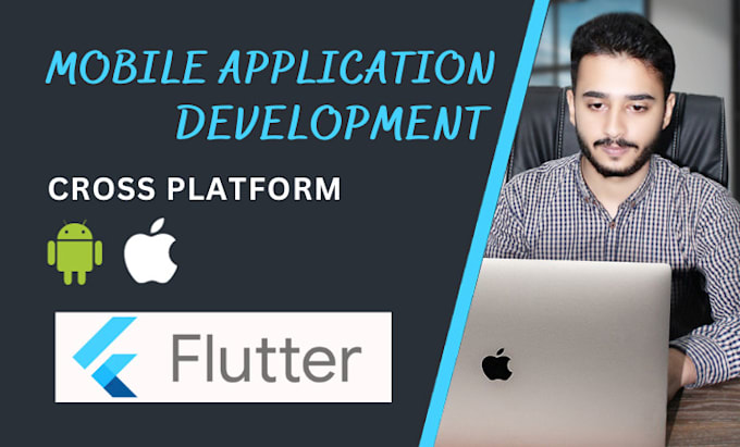 build mobile app in flutter, android and ios app developer, app development