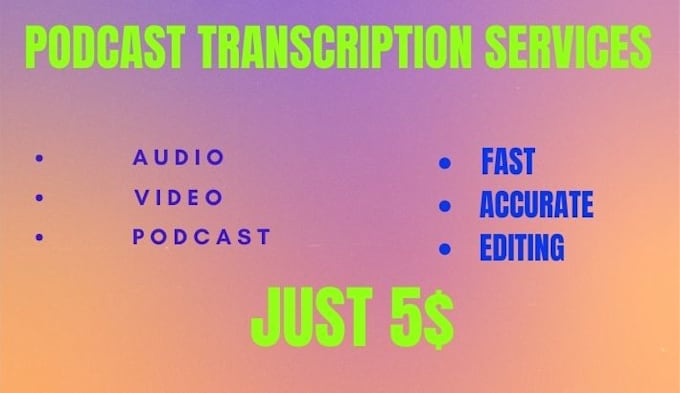 do podcast transcription in english