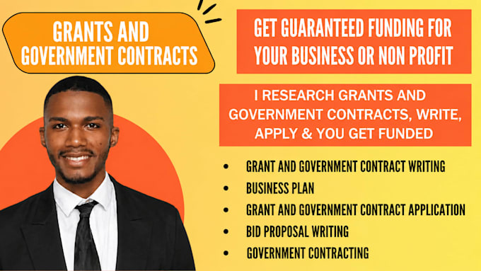 write government contract, bid proposal, grant writing, do grant applications