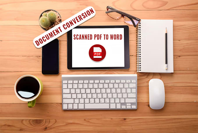 convert scanned pdf to word, any type of document or file conversion