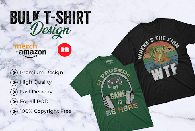 create bulk tshirt design for merch by amazon and redbubble