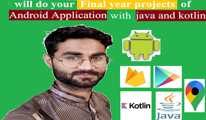 Do your fyp of android application by Redjocker | Fiverr