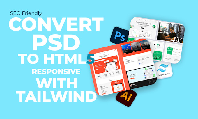 convert PSD to tailwind CSS responsive HTML website