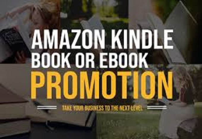 Ebook Promotion Amazon Kindle Book Promotion To Massive Readers By