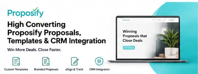 design high converting proposify proposals, templates and CRM integration