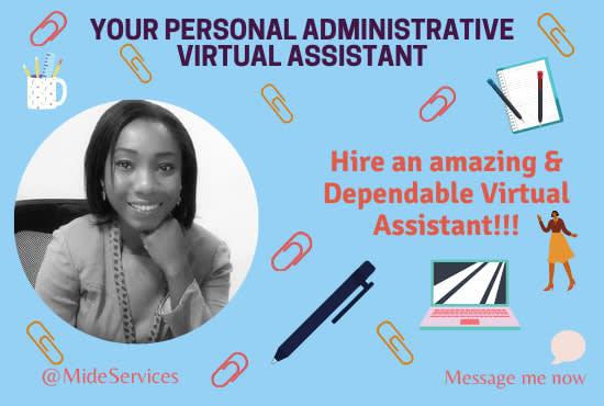 be your personal business administrative virtual assistant