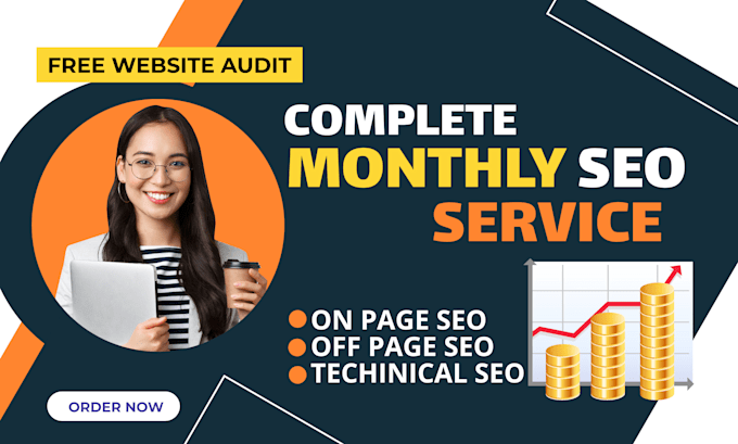 do complete monthly SEO service with high authority backlinks