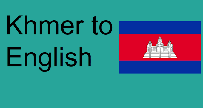 translate documents from english to khmer for 20usd