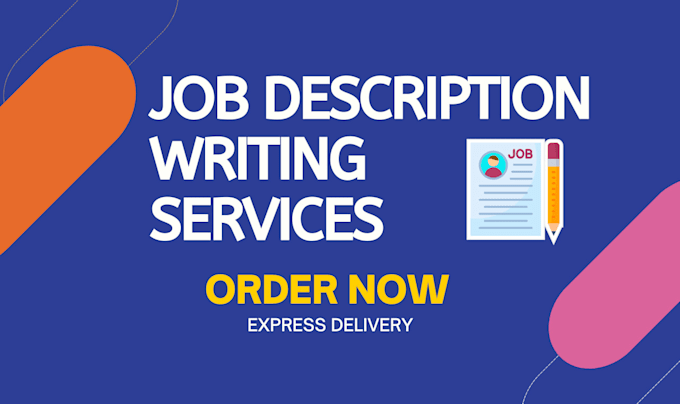 write unique and customized job description for you