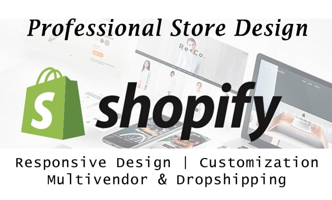 provide expert shopify website and store design service