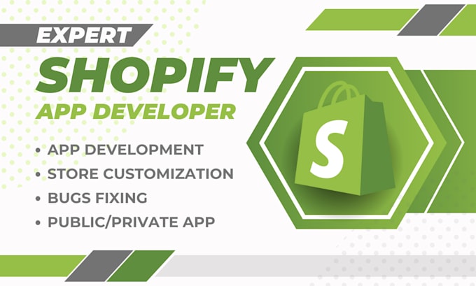 provide shopify app development and bug fixing services