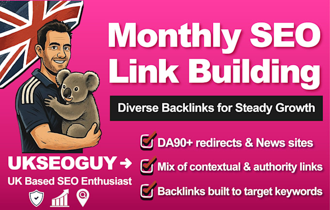 build monthly UK backlinks to improve SEO rankings fast