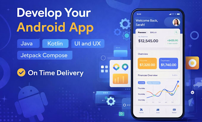 develop your android app java kotlin UI and UX jetpack compose on time delivery
