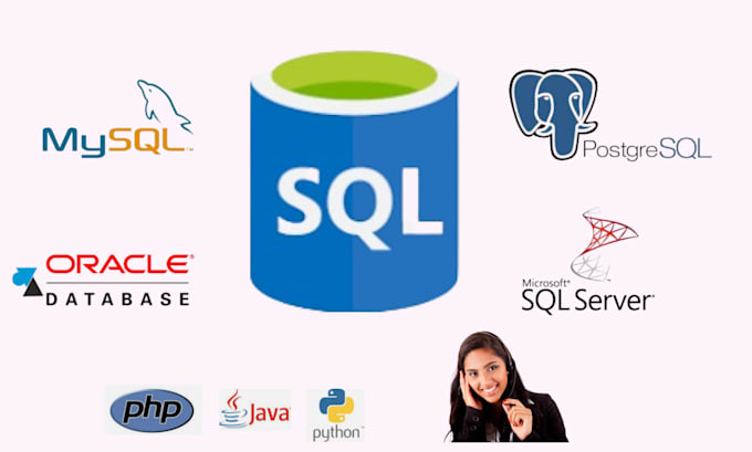 do sql database tasks and queries, mysql, postgresql