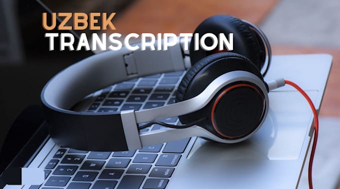 do perfect uzbek transcription