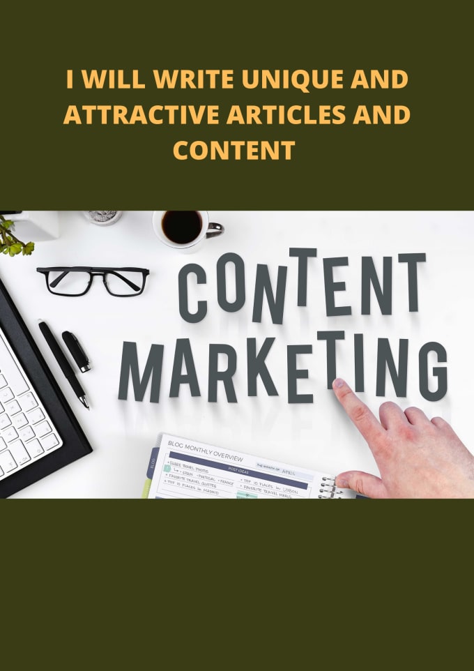 Write unique articles and content for you by A_usama Fiverr
