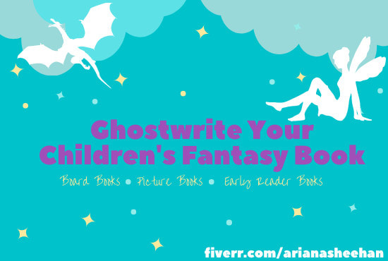 ghostwrite your childrens fantasy book or ebook