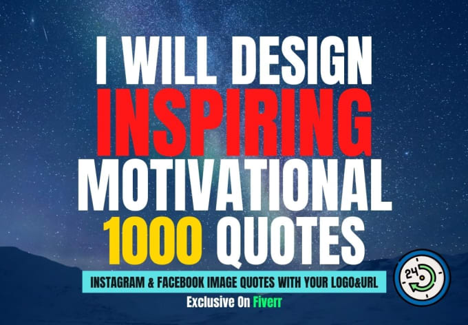Design inspiring motivational 1000 quotes by Tiffanyava | Fiverr
