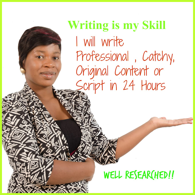 write original,catchy and effective content or script today
