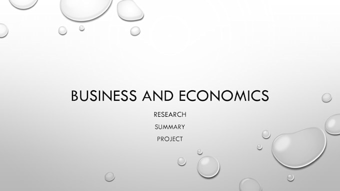 assist in business and economics research project