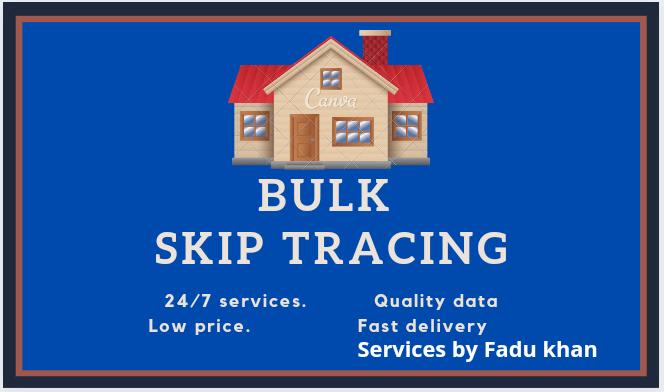 Hire a freelancer to do bulk skip tracing and accurate skip tracing