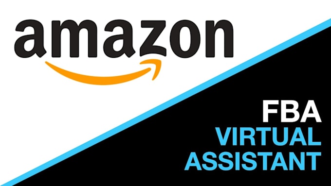 be your amazon virtual assistant amazon fba virtual assistant