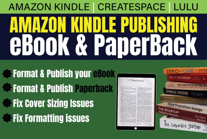 Hire a freelancer to format and publish book on amazon kindle KDP barnes and noble, lulu