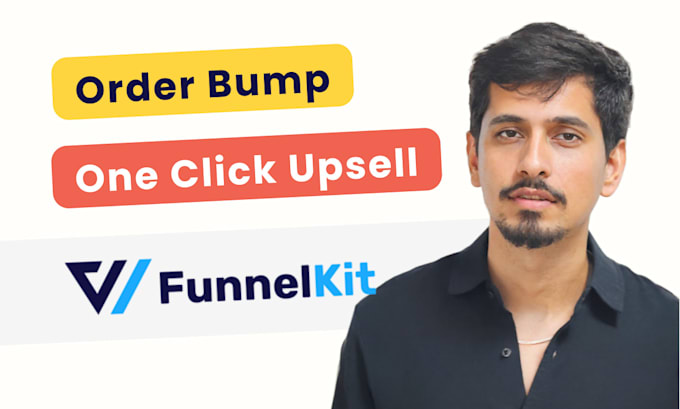 setup one click upsell and order bump design on funnelkit