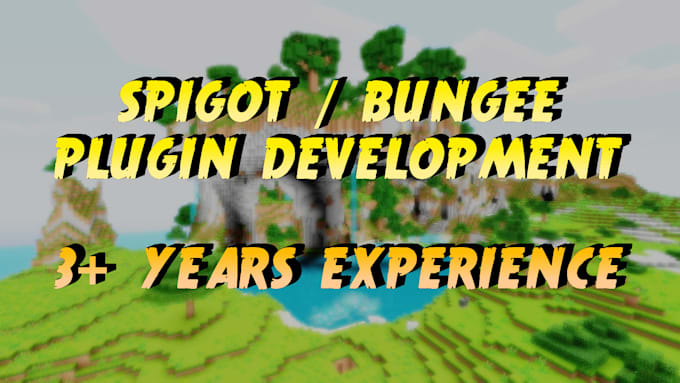 Make a custom spigot or bungeecord plugin by Thiqnfrietpan | Fiverr