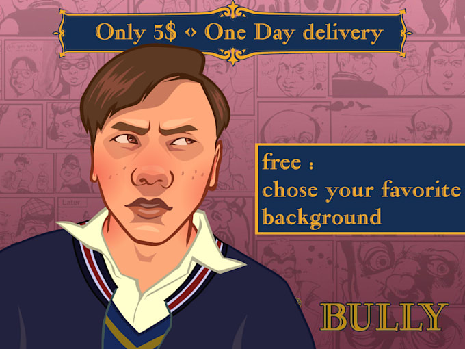 Draw bully game art from your photos by Luckproject Fiverr