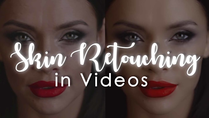 do video beauty skin retouching, colour correction