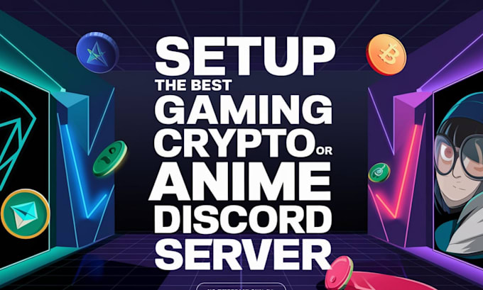 setup the best gaming, crypto or anime discord server