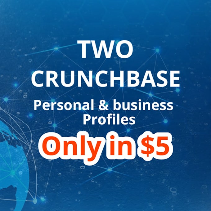 Create Two Crunchbase Profile For You And Your Business By Falak Z Fiverr Create Two Crunchbase Profile For You And Your Business By Falak Z Fiverr