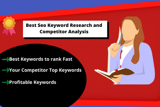 do outstanding SEO keyword research and competitor analysis