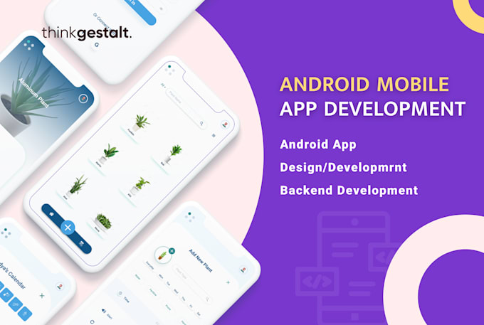 Develop high quality android mobile app by Thinkgestalt | Fiverr