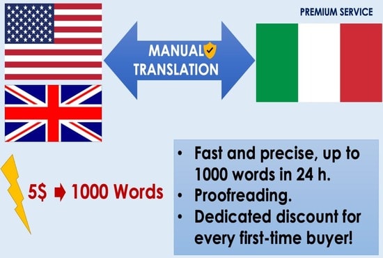 Hire a freelancer to manually translate from english to italian and vice versa