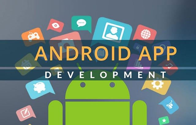 develop android application for you