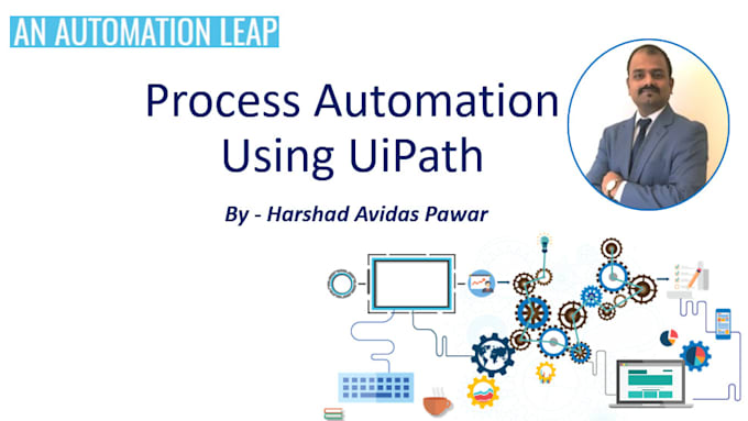 Automate your manual processes using rpa, selenium, appium, ai, ml by ...