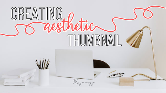 make aesthetic minimalist youtube thumbnails