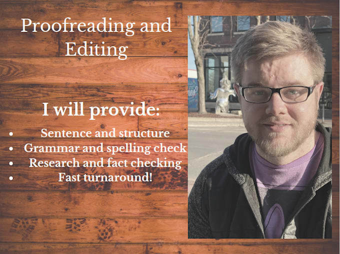 proofread your writing for spelling, grammar and punctuation