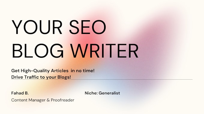 write engaging SEO optimized blog for your website