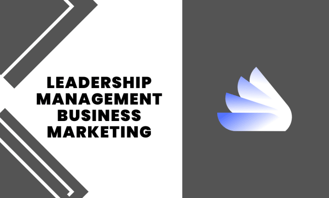 assist you in leadership, business, management, and marketing essays